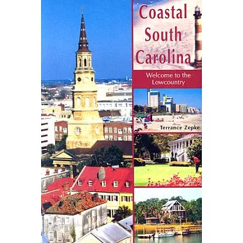 Coastal South Carolina: Welcome to the Lowcountry