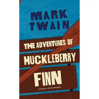 The Adventures of Huckleberry Finn