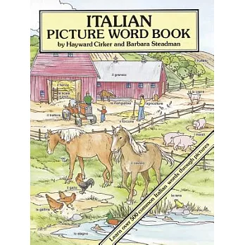 Italian Picture Word Book: Learn over 500 Commonly Used Italian Words Through Pictures