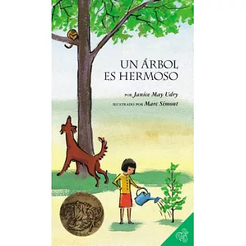 Un Arbol Es Hermoso: A Tree Is Nice (Spanish Edition)