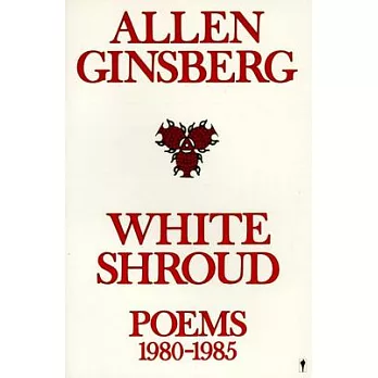 White Shroud: Poems 1980-1985