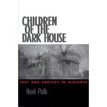 Children of the Dark House