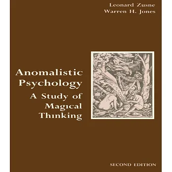 博客來-Anomalistic Psychology: A Study of Magical Thinking