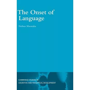 The Onset of Language