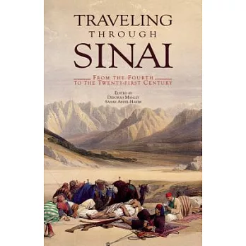 Traveling Through Sinai: From the Fourth to the Twenty-First Centuries