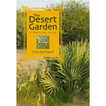 The Desert Garden: A Practical Guide