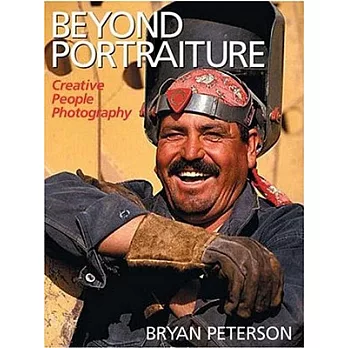 Beyond Portraiture: Creative People Photography