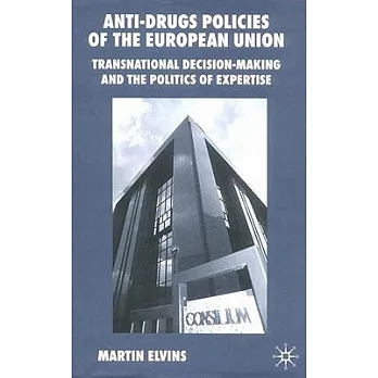 Anti-Drugs Policies of the European Union