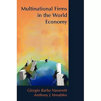 Multinational Firms in the World Economy