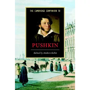 The Cambridge Companion to Pushkin