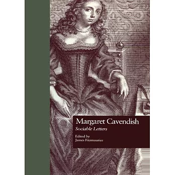 Margaret Cavendish: Sociable Letters