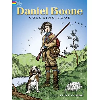 Daniel Boone: Coloring Book