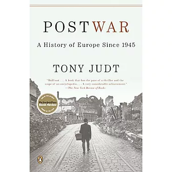 Postwar: A History of Europe Since 1945