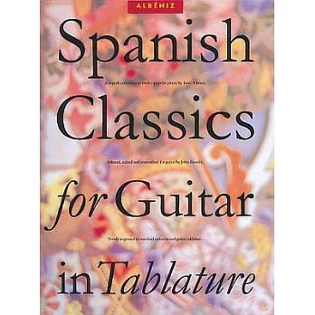 Spanish Classics for Guitar in Tablature