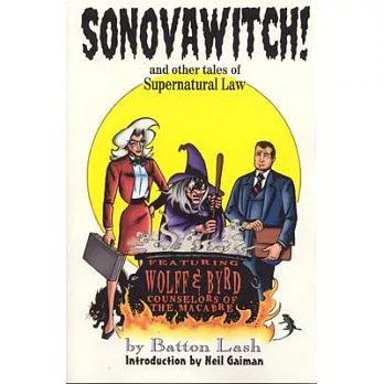 Sonovawitch: And Other Tales of Supernatural Law