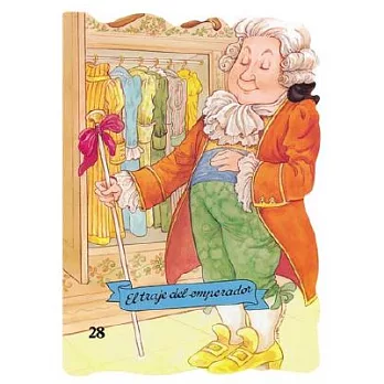 El Traje Del Emperador / The Emperor’s New Clothes
