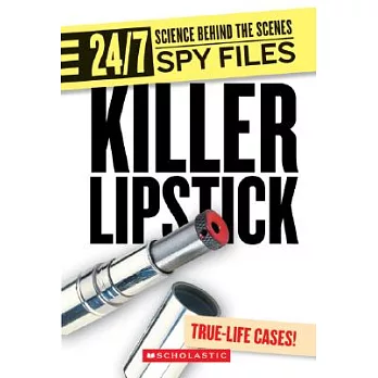 Killer Lipstick: And Other Spy Gadgets