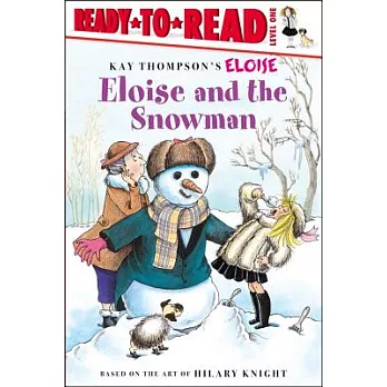 Eloise and the snowman /