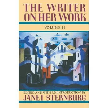 The Writer on Her Work: New Essays in New Territory