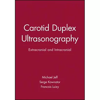 Carotid Duplex Ultrasonography: Extracranial And Intracranial (Cd-rom for Windows & Macintosh)