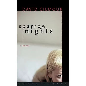 Sparrow Nights: A Novel