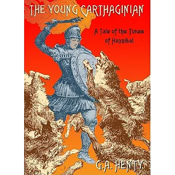 The Young Carthaginian: Library Edition