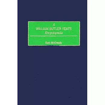 A William Butler Yeats Encyclopedia