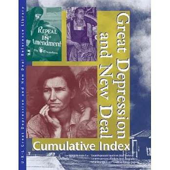 Great Depression and New Deal: Reference Library Cumulative Index