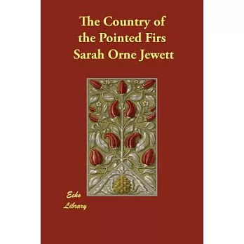 The Country of the Pointed Firs