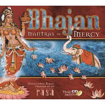 Bhajan: Mantras of Mercy