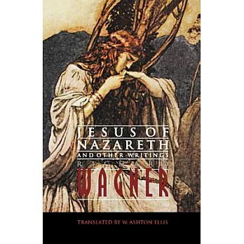 Jesus of Nazareth and Other Writings