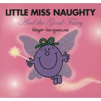 Little Miss Naughty And the Good Fairy