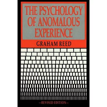 The Psychology of Anomalous Experience: A Cognitive Approach