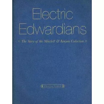 Electric Edwardians: The Films of Mitchell & Kenyon Collection