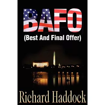 Bafo: (Best and Final Offer