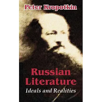 Russian Literature: Ideals and Realities
