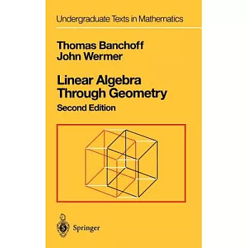 Linear Algebra Through Geometry