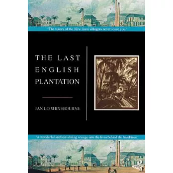 The Last English Plantation
