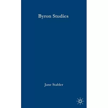Palgrave Advances in Byron Studies