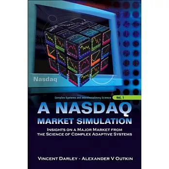 A NASDAQ Market Simulation: Insights on a Major Market from the Science of Complex Adaptive Systems