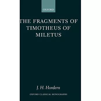 The Fragments of Timotheus of Miletus
