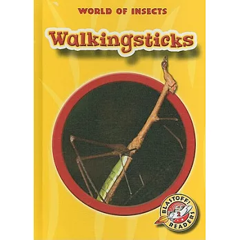 Walkingsticks /