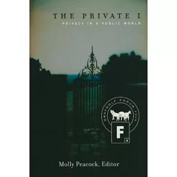 The Private I: Privacy in a Public World