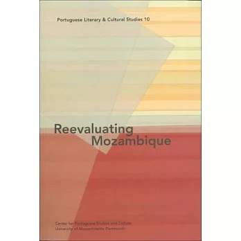 Portuguese Literary And Culural Studies 10: On Mozambique