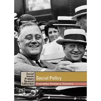 Social Policy: Essential Primary Sources