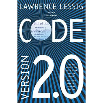 Code: And Other Laws of Cyberspace, Version 2.0