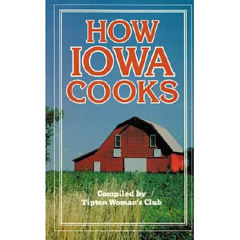 How Iowa Cooks