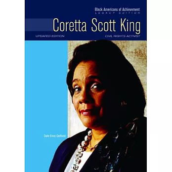Coretta Scott King: Civil Rights Activist: Legacy Edition