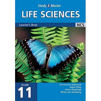 Study And Master Life Sciences Grade 11 Learner’s Book
