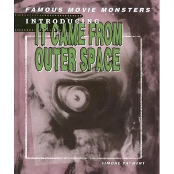 Introducing It Came from Outer Space